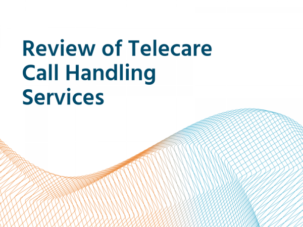 Review of Telecare Call Handling Services